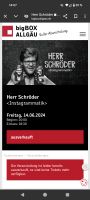Herr Schröder / Kempten am 14.06. / 3 Tickets Bayern - Kempten Vorschau