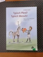 Buch Typisch Pferd? Typisch Mensch! Schleswig-Holstein - Osdorf Vorschau