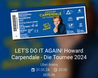 2 Tickets für Howard Carpendale am 31.05.24 Uber Arena Berlin - Lichtenberg Vorschau