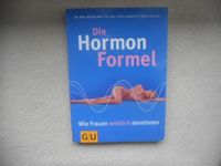 Die Hormon-Formel - Wie Frauen wirklich abnehmen -D.Pape Niedersachsen - Achim Vorschau