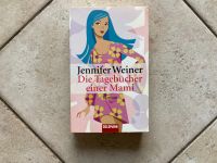 Die Tagebücher einer Mami von Jennifer Weiner Nordrhein-Westfalen - Südlohn Vorschau