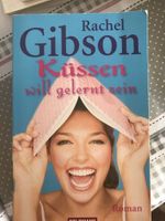 Küssen will gelernt sein - Buch - Rachel Gibson Bayern - Ansbach Vorschau