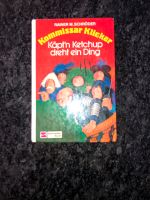 Rainer M. Schröder: Kommisar Klicker Käpt‘n Ketchup dreht ein Din Bayern - Ortenburg Vorschau