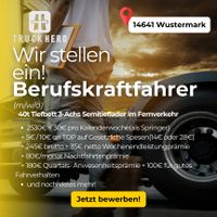 Berufskraftfahrer (m/w/d) TOP-Prämien im Fernverkehr! Brandenburg - Wustermark Vorschau