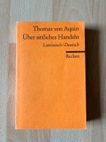 Thomas von Aquin: Über sittliches Handeln (Lateinisch Deutsch) Sendling - Obersendling Vorschau