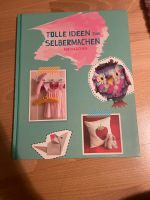 Tolle Ideen zum Selbermachen- Bastelbuch Baden-Württemberg - Mögglingen Vorschau