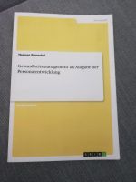 Thomas Remschel - Gesundheit als Aufgabe der Personalentwicklung Leipzig - Knautkleeberg-Knauthain Vorschau