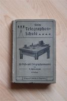 "Kleine Telegraphen-Schule" von 1912 (#03) Bayern - Kaufbeuren Vorschau