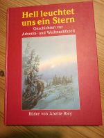 Weihnachtsbuch " Hell leuchtet uns ein Stern" Bayern - Ronsberg Vorschau