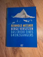 Berge versetzen von Reinhold Messner Sachsen - Schwarzenberg (Erzgebirge) Vorschau