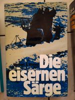 Die eisernen Särge - 1974 - Werner, Herbert A Bayern - Schwarzenbach am Wald Vorschau