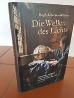 Die Wellen des Lichts von Hugh Aldersey-Williams, sehr gut Zustd. Bayern - Adlkofen Vorschau