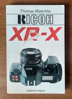 Buch: Ricoh XR-X von Thomas Maschke (1988, Laterna magica) Köln - Weidenpesch Vorschau