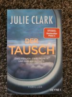 Julie Clark - Der Tausch Baden-Württemberg - Oberriexingen Vorschau