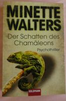 Der Schatten des Chamäleons / Psychothriller v. Minette Walters Rheinland-Pfalz - Lingenfeld Vorschau
