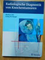 Radiologische Diagnostik von Knochentumoren München - Altstadt-Lehel Vorschau