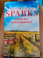 Wenn du zurückkehrst von Nicholas Sparks Kr. Dachau - Markt Indersdorf Vorschau