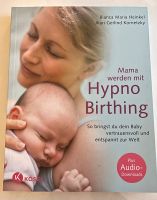 Mama werden mit Hypno Birthing Bayern - Fürth Vorschau