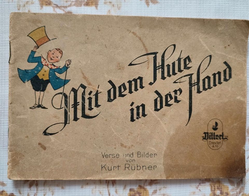 Mit dem Hute in der Hand. Verse und Bilder von Kurt Rübner. 40er in Bernsdorf
