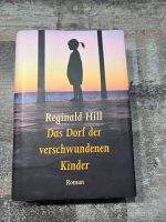 Reginald Hill ~ Das Dorf der verschwundenen Kinder Nordrhein-Westfalen - Lohmar Vorschau