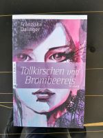 Tollkirschen und Brombeereis Franziska Dalinger Baden-Württemberg - Radolfzell am Bodensee Vorschau