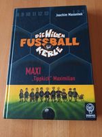 Die Wilden Fussballkerle Maxi "Tippkick" Maximilian J. Masannek❤️ Kr. Altötting - Burgkirchen Vorschau