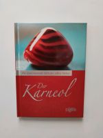 Buch "Der Karneol" Hessen - Kirchhain Vorschau