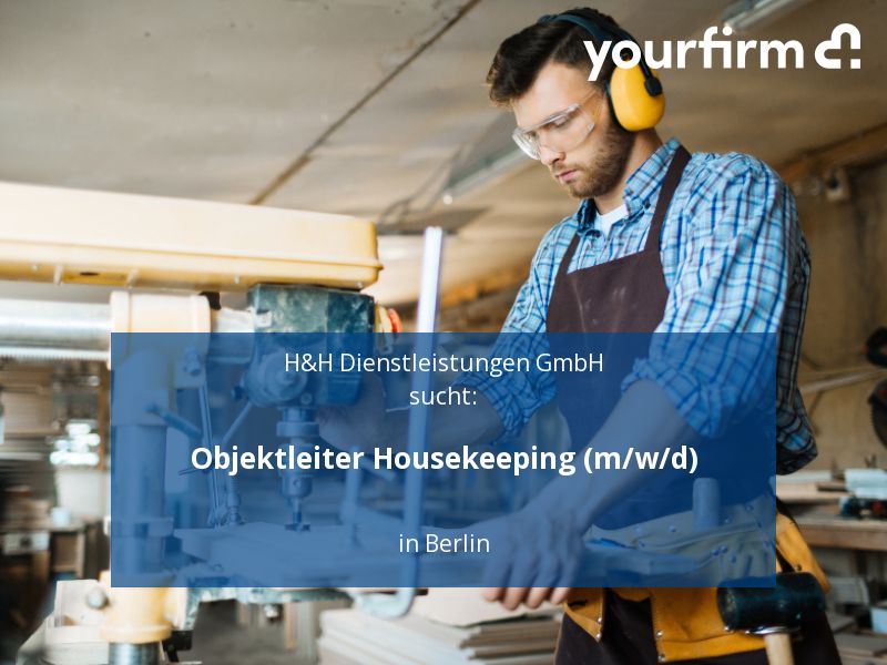 Objektleiter Housekeeping (m/w/d) | Berlin in Berlin