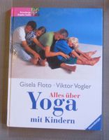 Alles über Yoga mit Kindern Eimsbüttel - Hamburg Eimsbüttel (Stadtteil) Vorschau