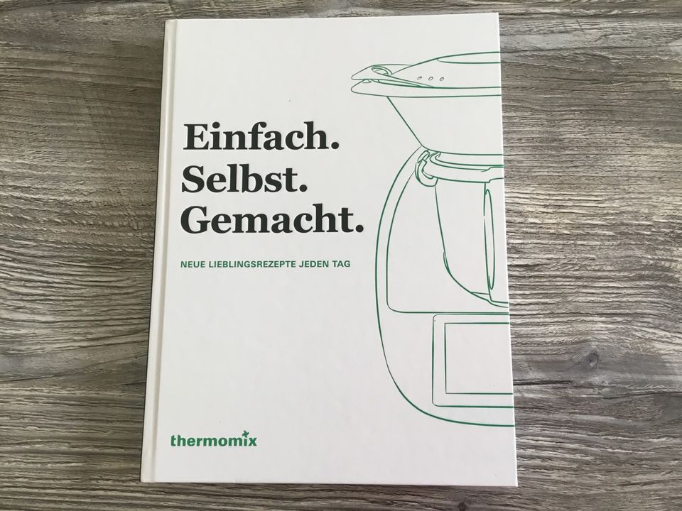Thermomix Kochbuch Einfach selbst gemacht - wie NEU! in Schwabach