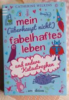 Mein (überhaupt nicht) fabelhaftes Leben und andere Katastrophen Nürnberg (Mittelfr) - Südstadt Vorschau