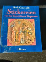 Stickereien von der Vorzeit bis zur Gegenwart -Ruth Grönwoldt Leipzig - Möckern Vorschau