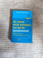 "Du musst nicht verreisen, um bei dir anzukommen" von D. Dreeßen Sachsen - Chemnitz Vorschau