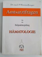 Rommelfanger Hämatologie Heilpraktiker Prüfung Wandsbek - Hamburg Bramfeld Vorschau