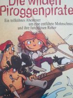 Großes dickes Buch Die wilden Pirogge Piraten Schleswig-Holstein - Kiel Vorschau