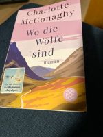 Wo die Wölfe sind Charlotte McConaghy Friedrichshain-Kreuzberg - Friedrichshain Vorschau