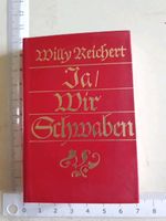 Willy Reichert ,Ja,Wir Schwaben Bayern - Nersingen Vorschau