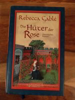 Die Hüter der Rose Rebecca Gablé historischer Roman Niedersachsen - Lüneburg Vorschau