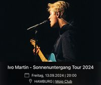 SUCHE: 2 Tickets für Sonnenuntergang Tour Ivo Martin Hamburg Niedersachsen - Sittensen Vorschau