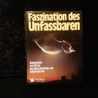 Faszination des Unfassbaren  **Neu** Sachsen-Anhalt - Dessau-Roßlau Vorschau