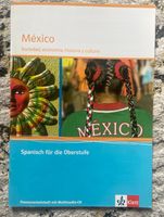 Themenheft Spanisch Oberstufe *México *Mit CD Bochum - Bochum-Ost Vorschau