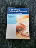 Ergotherapie Lehrbuch/ vom Behandeln zum Handeln Niedersachsen - Saterland Vorschau