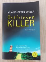 Ostfriesen Killer von Klaus-Peter Wolf - Kriminalroman Wietmarschen - Lohne Vorschau