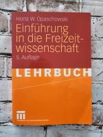 Lehrbuch: Einführung in die Freizeitwissenschaft Studium Soziales Niedersachsen - Braunschweig Vorschau