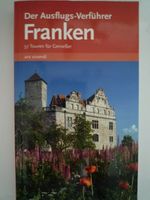 Franken - 40 Touren für Genießer Bayern - Ansbach Vorschau