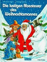 Buch: "Die lustigen Abenteuer des Weihnachtsmannes" Niedersachsen - Schneverdingen Vorschau