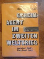 Geheimagent im zweiten Weltkrieg von John W. Eppler Nordrhein-Westfalen - Hille Vorschau