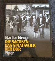 Die Sachsen-Das Staatsvolk der DDR Marlies Menge Hessen - Darmstadt Vorschau