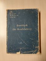 Rarität für Sammler, Handbuch für Kraftfahrer aus dem Jahr 1939 Hessen - Weilrod  Vorschau