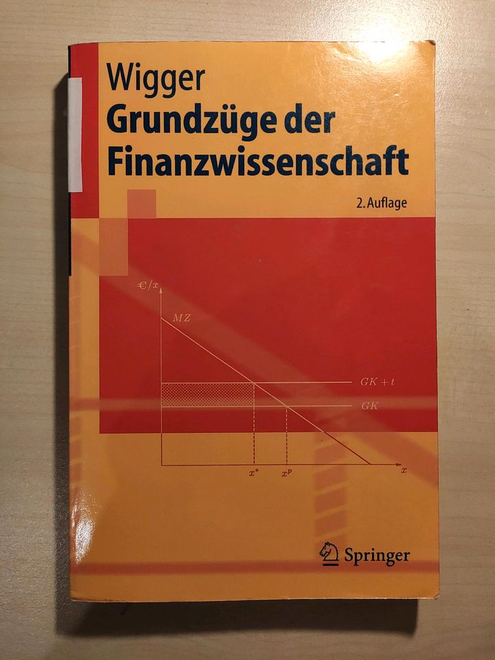 Grundzüge Finanzwissenschaft | Wigger | Studium Wiwi BWL Wirtscha in Pocking